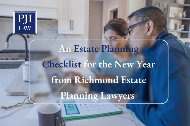 An Estate Planning Checklist for the New Year from Richmond Estate Planning Lawyers