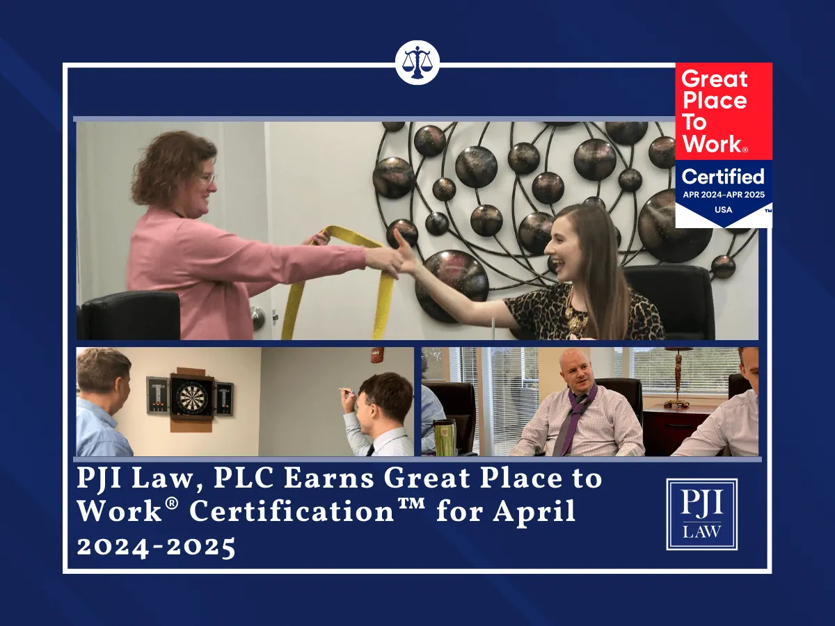 PJI Law, PLC Earns Great Place to Work® Certification™ for April 2024-2025