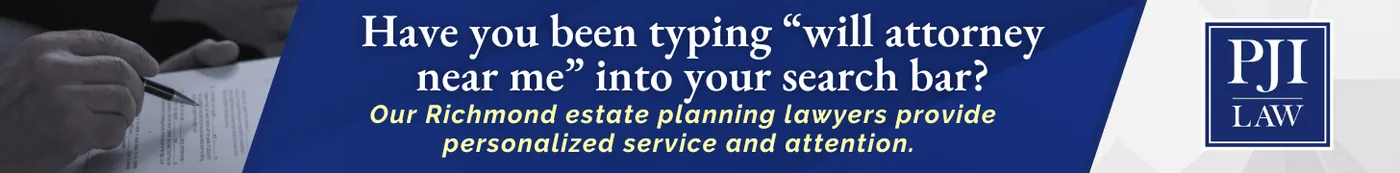 Have you been typing will attorney near me into your search bar
