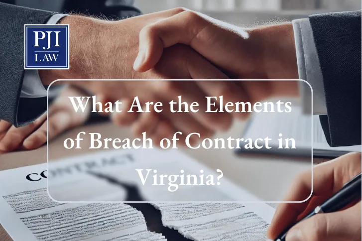 What Are the Elements of Breach of Contract in Virginia?
