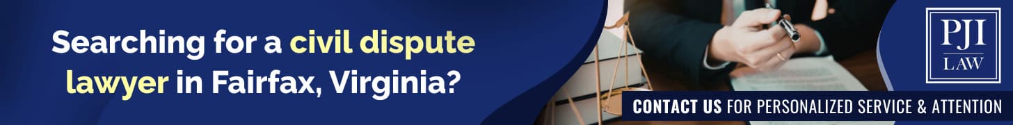 Searching for a civil dispute lawyer in Fairfax, Virginia
