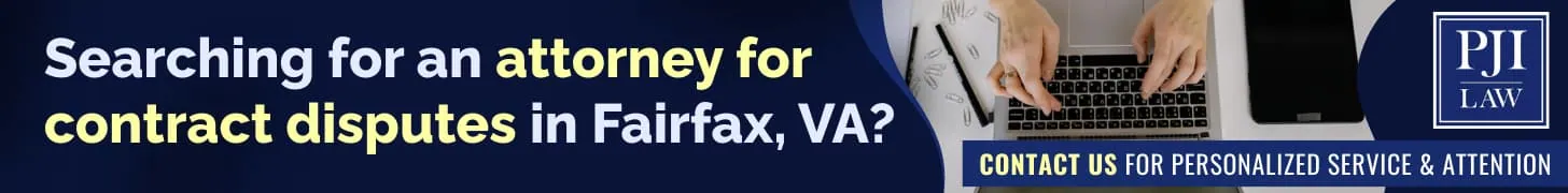 Searching for an attorney for contract disputes in Fairfax, VA