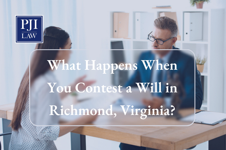 What Happens When You Contest a Will in Richmond, Virginia?